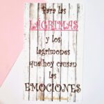 Cartel "lágrimas de felicidad"